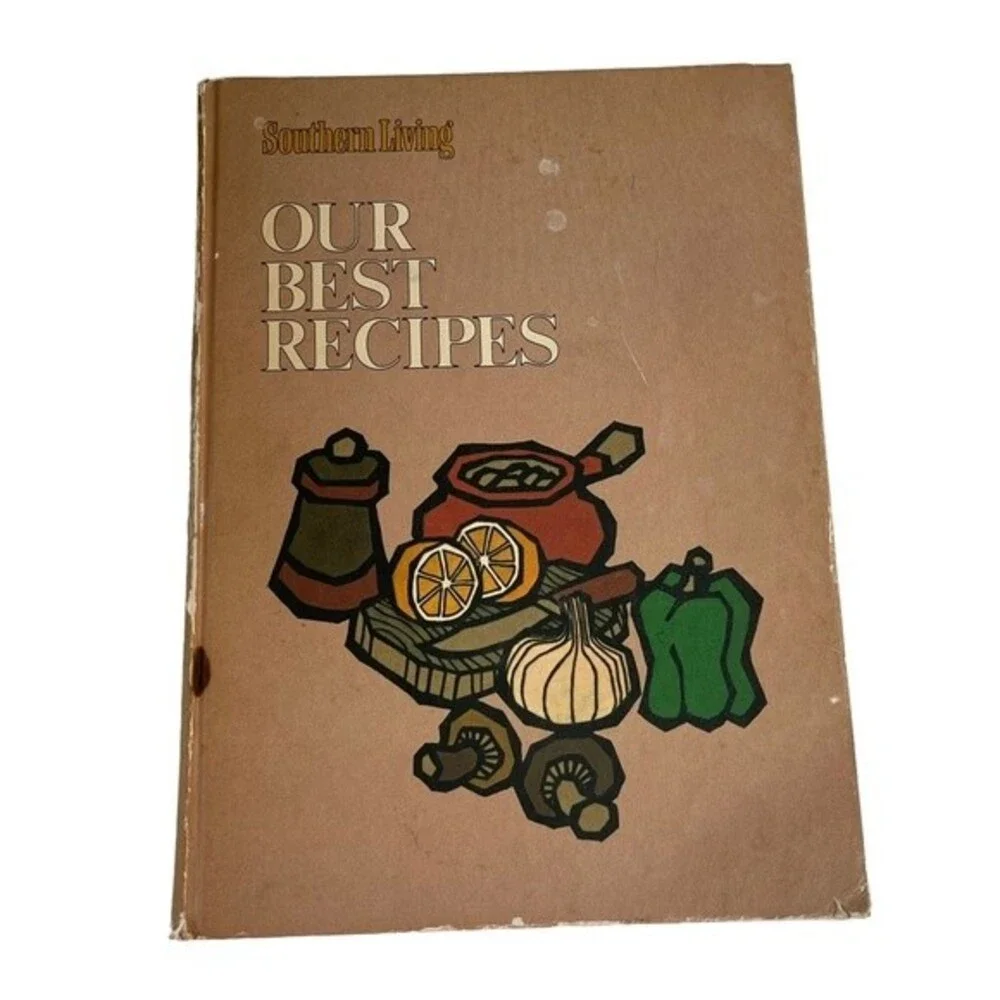 Southern Living Our Best Recipes Cookbook 1971 By Lena E Sturges 70s Vintage